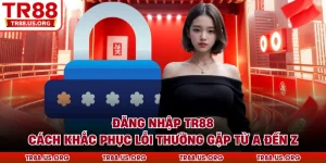 Đăng nhập TR88