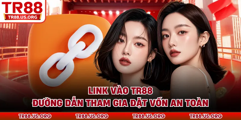 Link vào TR88