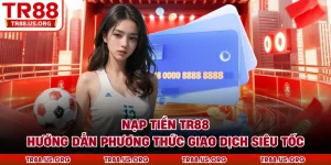 Nạp tiền TR88